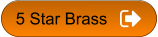 5 Star Brass